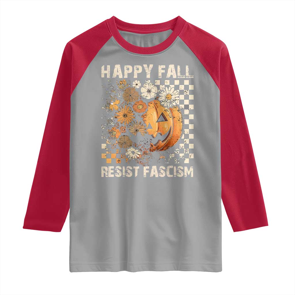 Happy Fall Resist Fascism Raglan Shirt Halloween Fall Pumpkin TS11 Sport Gray Red Print Your Wear