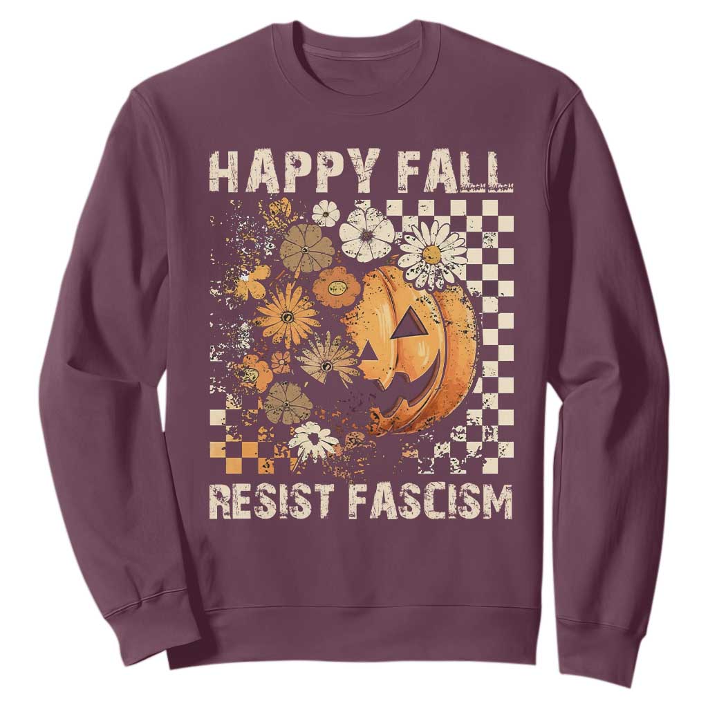 Happy Fall Resist Fascism Sweatshirt Halloween Fall Pumpkin TS11 Maroon Print Your Wear