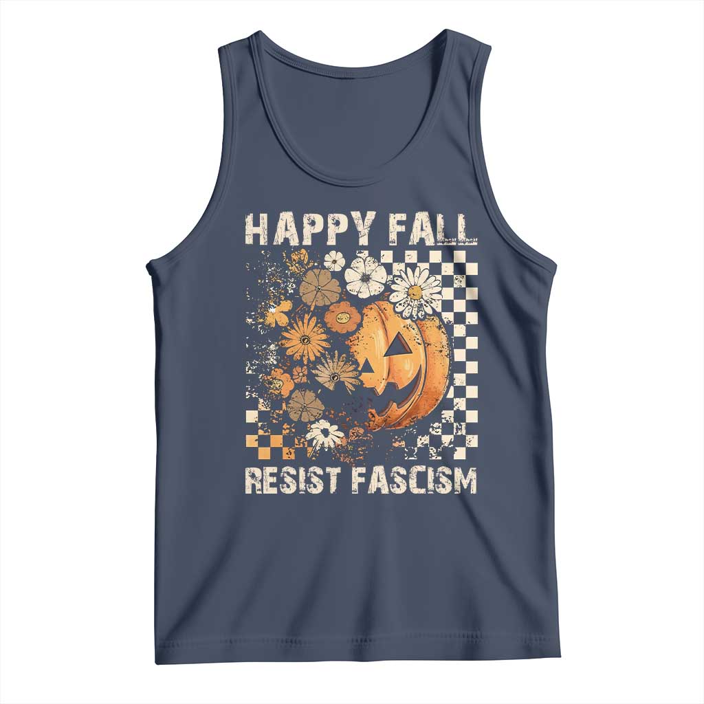 Happy Fall Resist Fascism Tank Top Halloween Fall Pumpkin TS11 Navy Print Your Wear