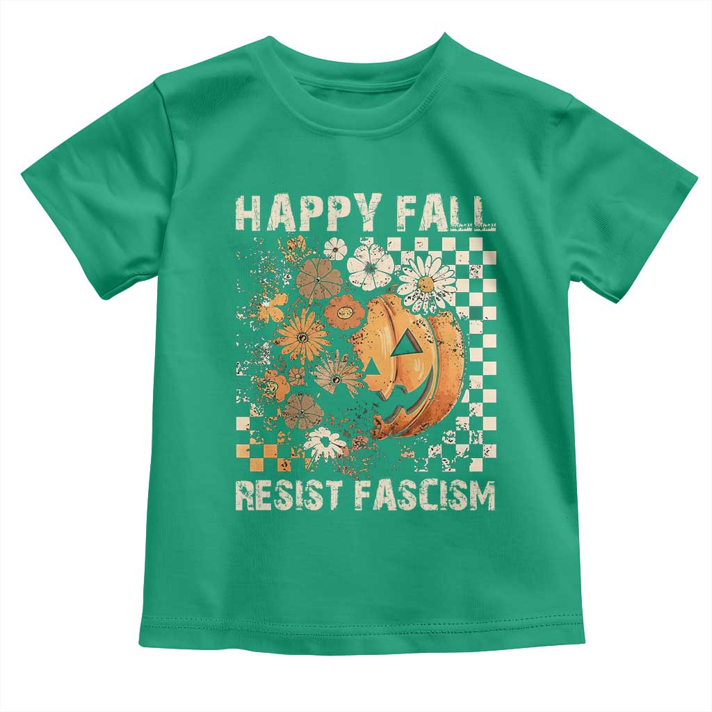 Happy Fall Resist Fascism Toddler T Shirt Halloween Fall Pumpkin TS11 Irish Green Print Your Wear