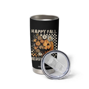 Happy Fall Resist Fascism Tumbler Cup Halloween Fall Pumpkin TS11 Print Your Wear