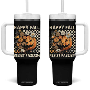 Happy Fall Resist Fascism Tumbler With Handle Halloween Fall Pumpkin TS11 One Size: 40 oz Black Print Your Wear