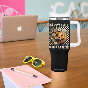 Happy Fall Resist Fascism Tumbler With Handle Halloween Fall Pumpkin TS11 Print Your Wear
