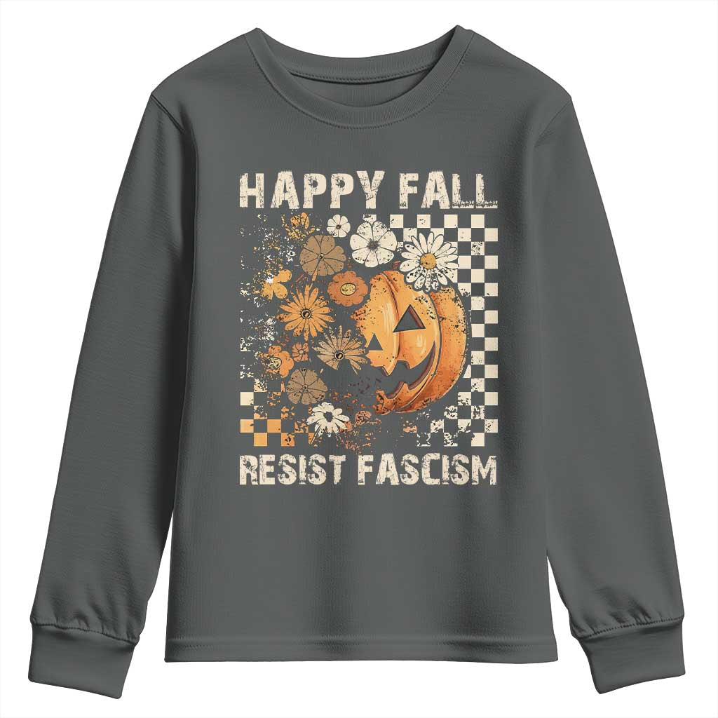 Happy Fall Resist Fascism Youth Sweatshirt Halloween Fall Pumpkin TS11 Dark Heather Print Your Wear