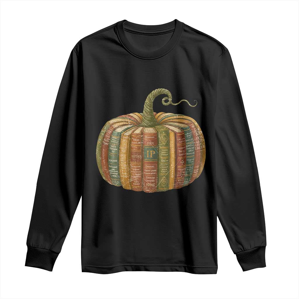 Book Pumpkin Autumn Fall Librarians Bookworm Teacher Long Sleeve Shirt TS11 Black Print Your Wear