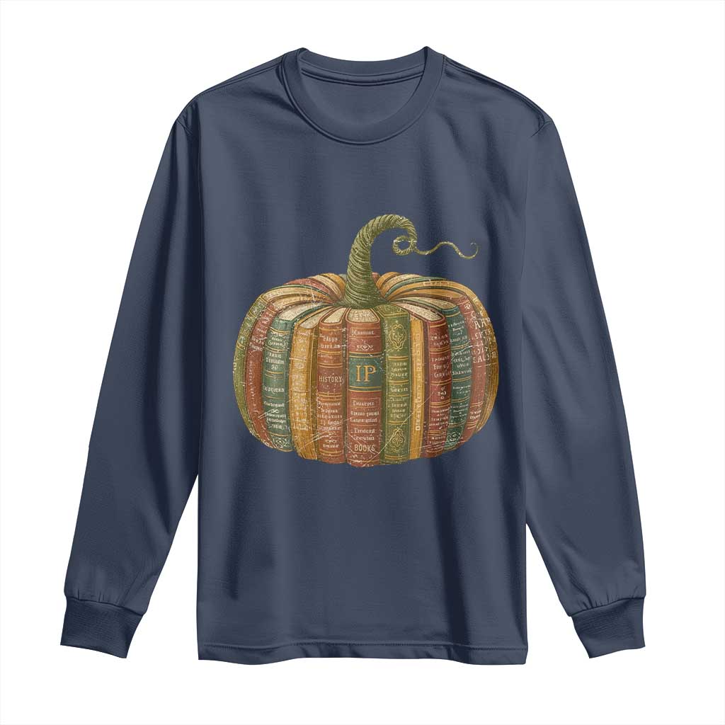 Book Pumpkin Autumn Fall Librarians Bookworm Teacher Long Sleeve Shirt TS11 Navy Print Your Wear