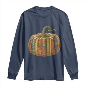 Book Pumpkin Autumn Fall Librarians Bookworm Teacher Long Sleeve Shirt TS11 Navy Print Your Wear
