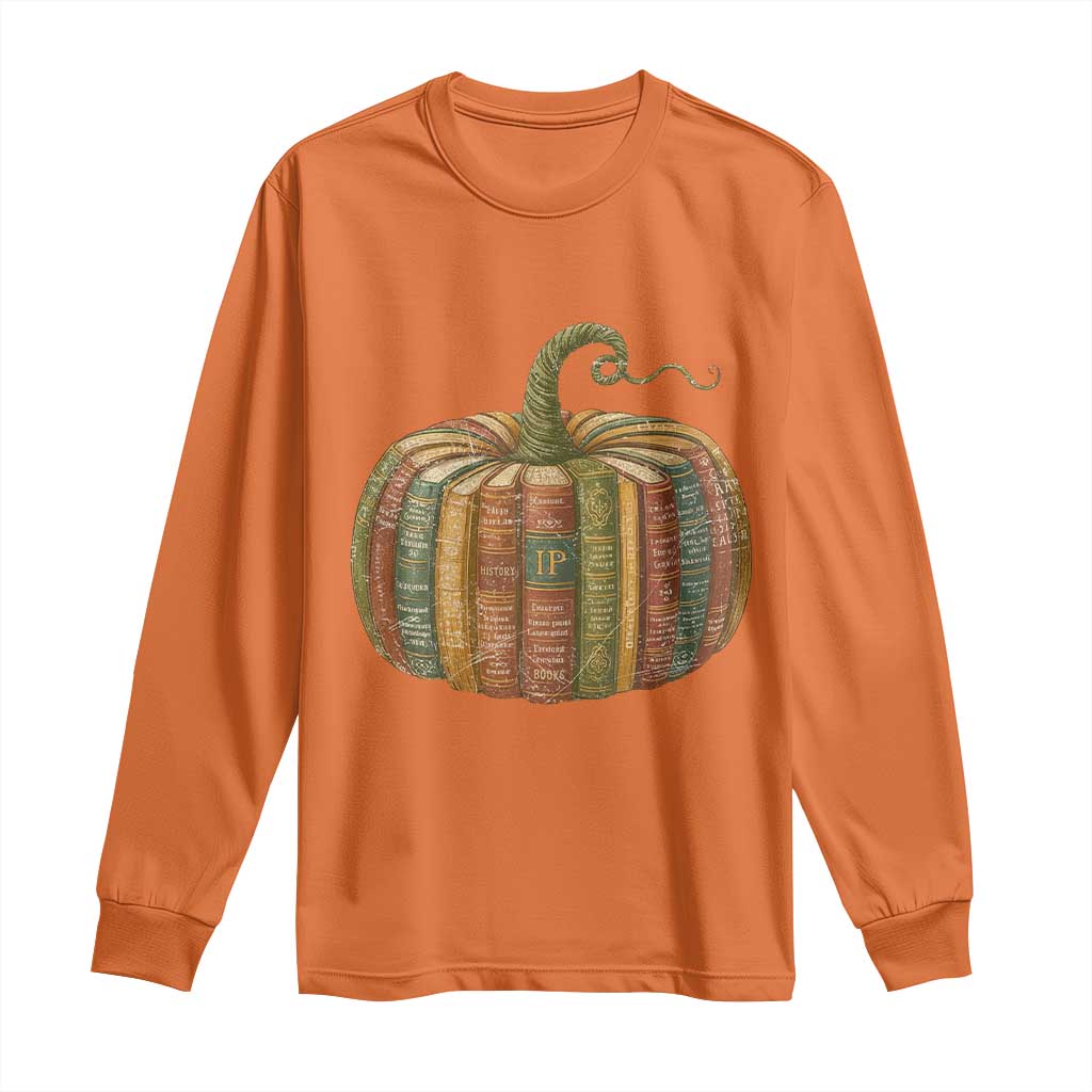 Book Pumpkin Autumn Fall Librarians Bookworm Teacher Long Sleeve Shirt TS11 Orange Print Your Wear