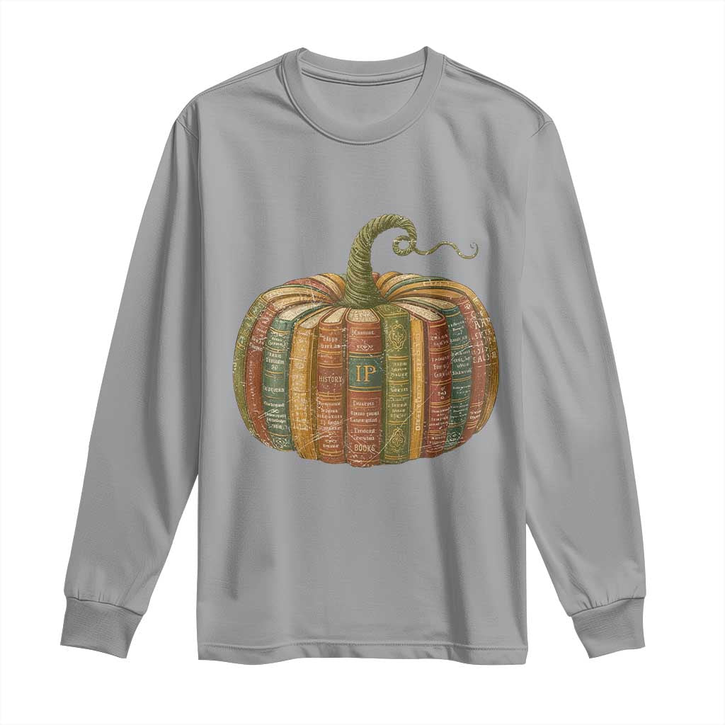 Book Pumpkin Autumn Fall Librarians Bookworm Teacher Long Sleeve Shirt TS11 Sport Gray Print Your Wear