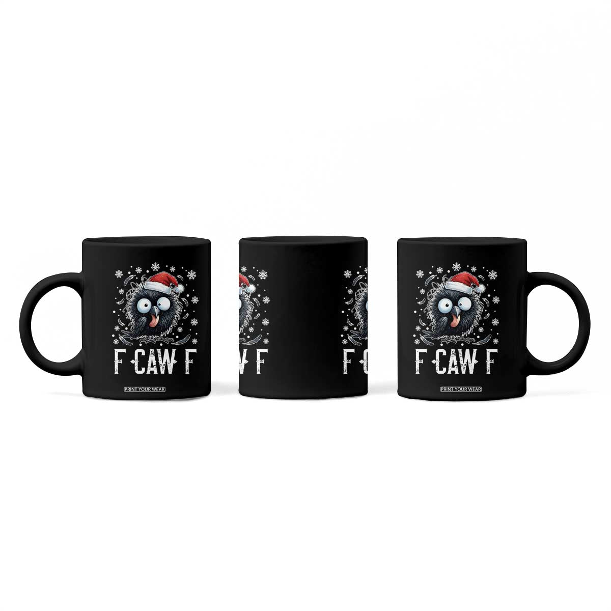 Funny F Caw F Christmas Crow Coffee Mug Santa Raven Xmas Holiday TS11 Print Your Wear