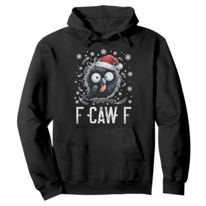 Funny F Caw F Christmas Crow Hoodie Santa Raven Xmas Holiday TS11 Black Print Your Wear