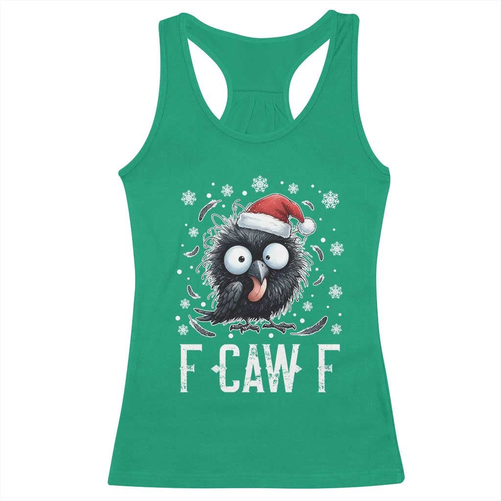 Funny F Caw F Christmas Crow Racerback Tank Top Santa Raven Xmas Holiday TS11 Irish Green Print Your Wear