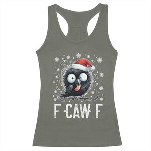 Funny F Caw F Christmas Crow Racerback Tank Top Santa Raven Xmas Holiday TS11 Military Green Print Your Wear