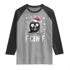 Funny F Caw F Christmas Crow Raglan Shirt Santa Raven Xmas Holiday TS11 Sport Gray Black Print Your Wear