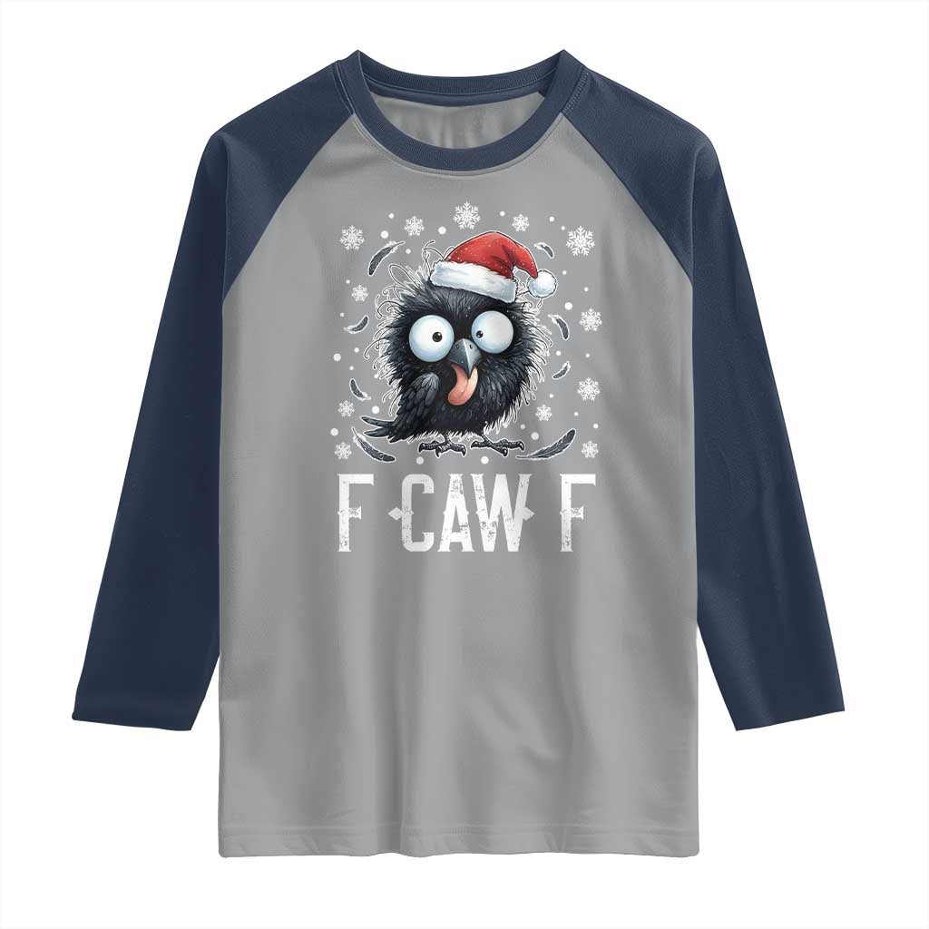 Funny F Caw F Christmas Crow Raglan Shirt Santa Raven Xmas Holiday TS11 Sport Gray Navy Print Your Wear