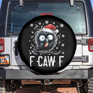 Funny F Caw F Christmas Crow Spare Tire Cover Santa Raven Xmas Holiday TS11 No hole Black Print Your Wear