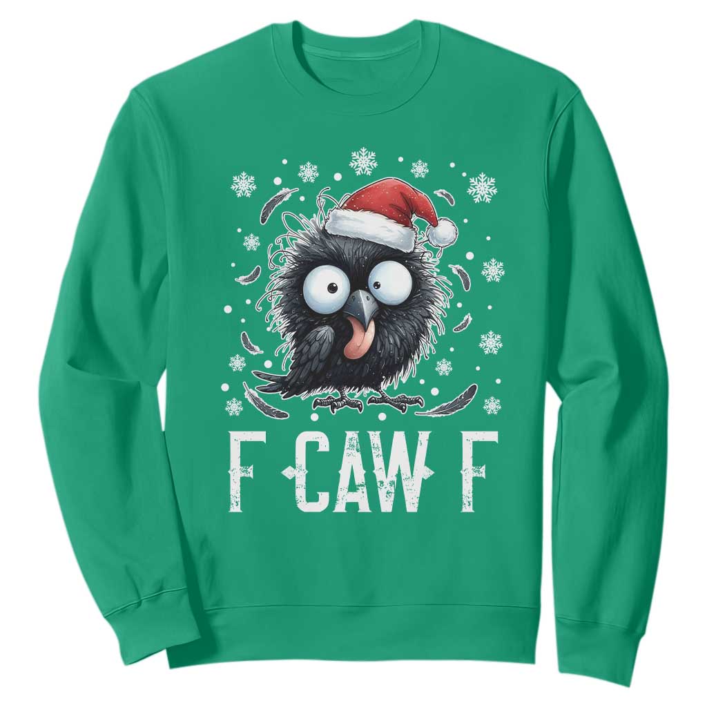 Funny F Caw F Christmas Crow Sweatshirt Santa Raven Xmas Holiday TS11 Irish Green Print Your Wear