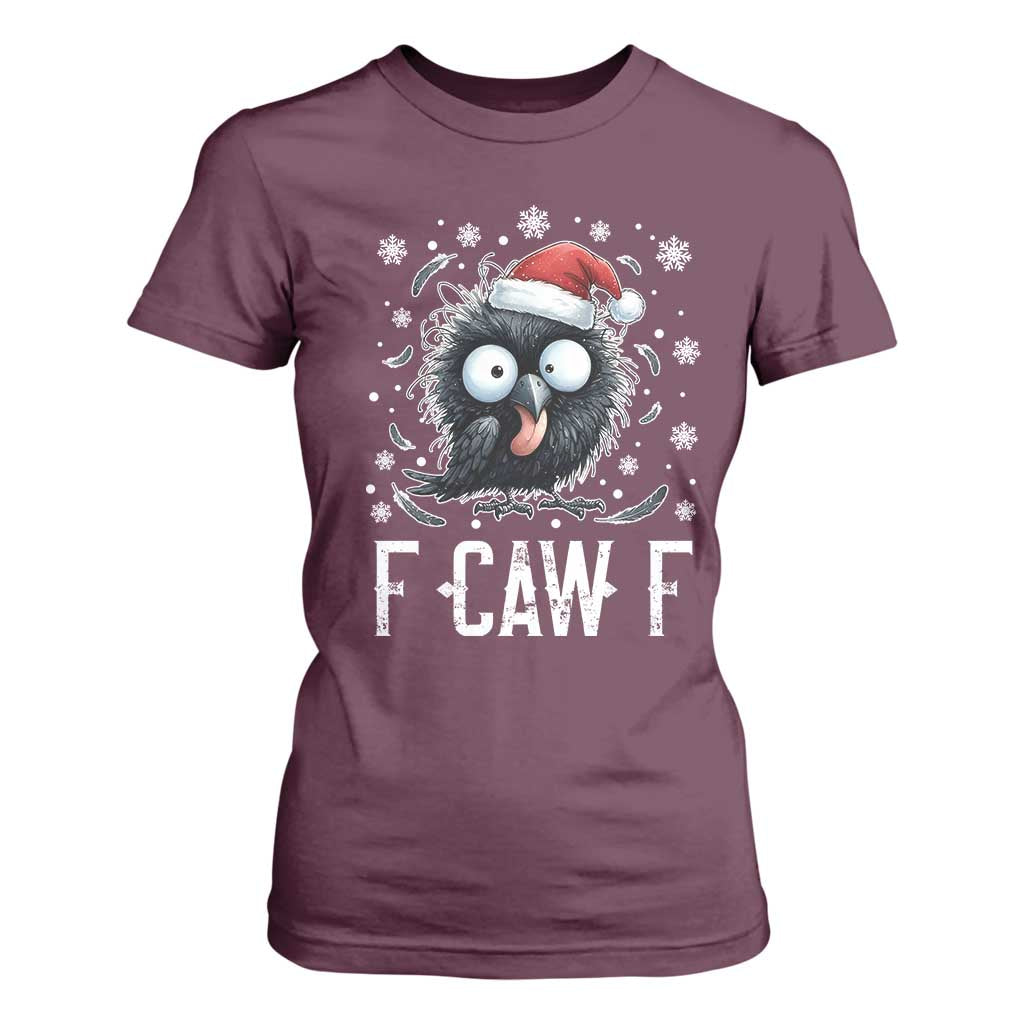 Funny F Caw F Christmas Crow T Shirt For Women Santa Raven Xmas Holiday TS11 Maroon Print Your Wear