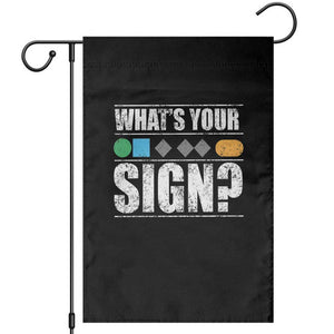 Funny Ski Snowboard Whats Your Sign Garden Flag TS11 Black Print Your Wear