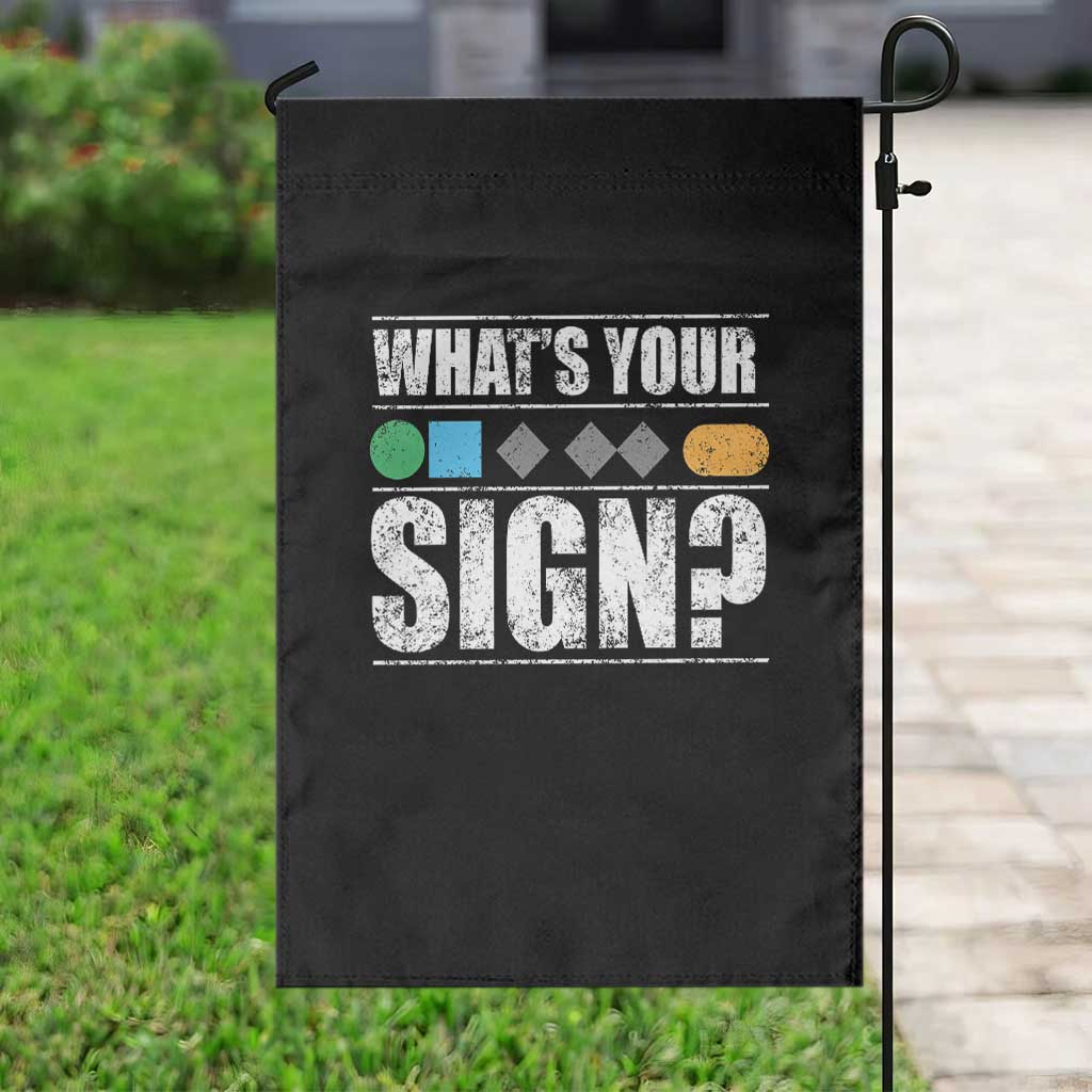 Funny Ski Snowboard Whats Your Sign Garden Flag TS11 Print Your Wear
