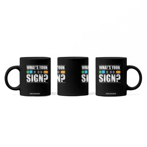Funny Ski Snowboard Whats Your Sign Coffee Mug TS11 Print Your Wear