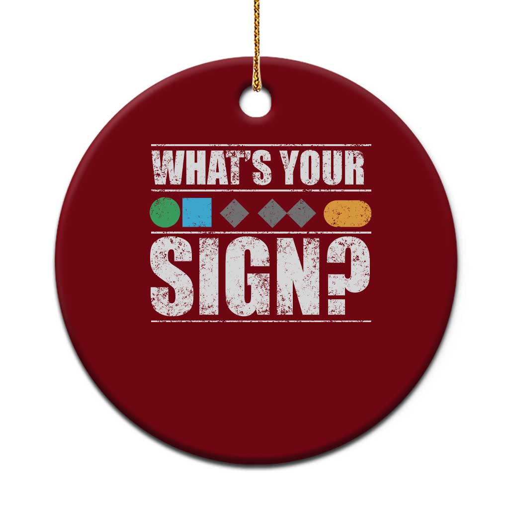 Funny Ski Snowboard Whats Your Sign Ceramic Ornament TS11 1pc Red Print Your Wear