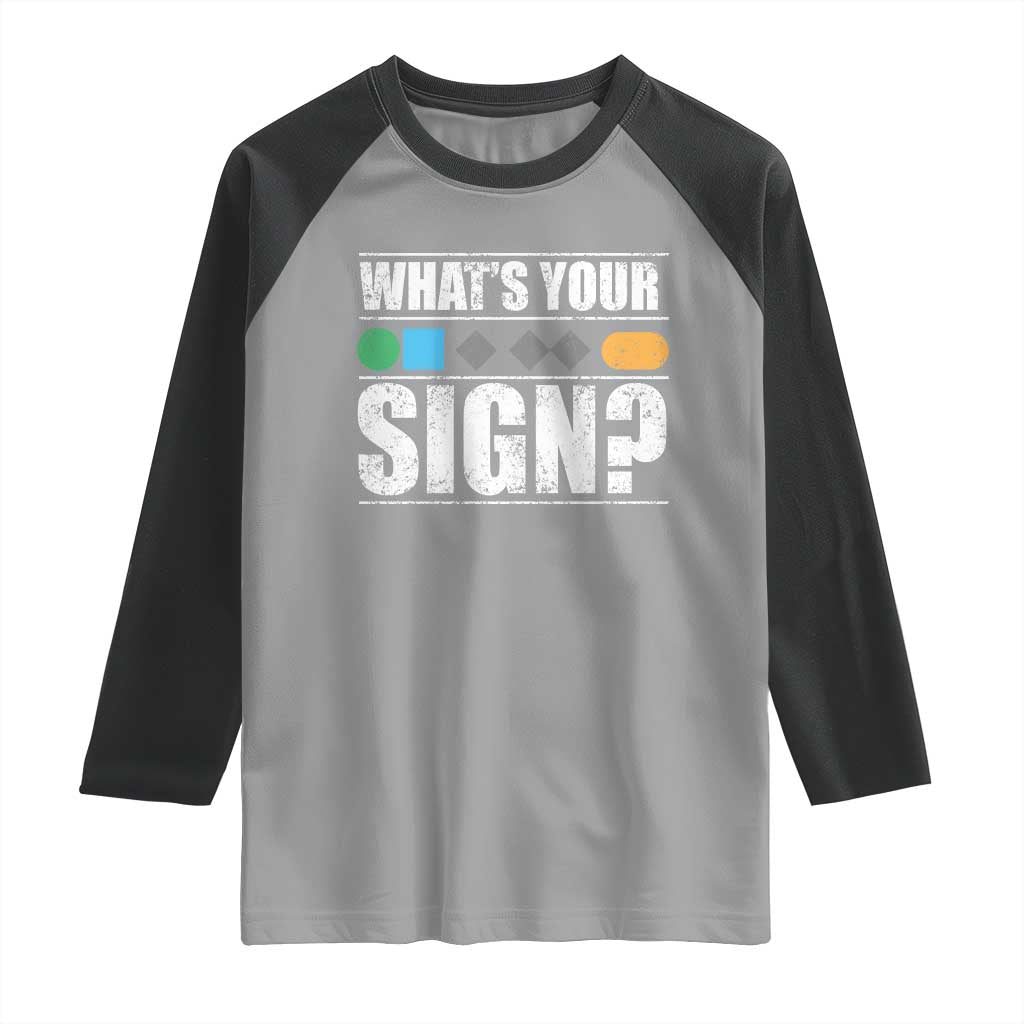 Funny Ski Snowboard Whats Your Sign Raglan Shirt TS11 Sport Gray Black Print Your Wear