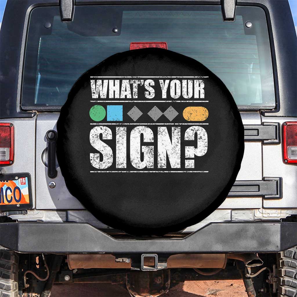 Funny Ski Snowboard Whats Your Sign Spare Tire Cover TS11 No hole Black Print Your Wear