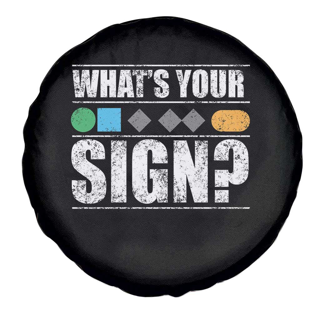 Funny Ski Snowboard Whats Your Sign Spare Tire Cover TS11 Print Your Wear