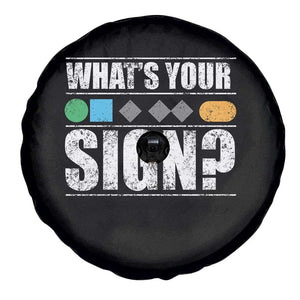 Funny Ski Snowboard Whats Your Sign Spare Tire Cover TS11 Print Your Wear