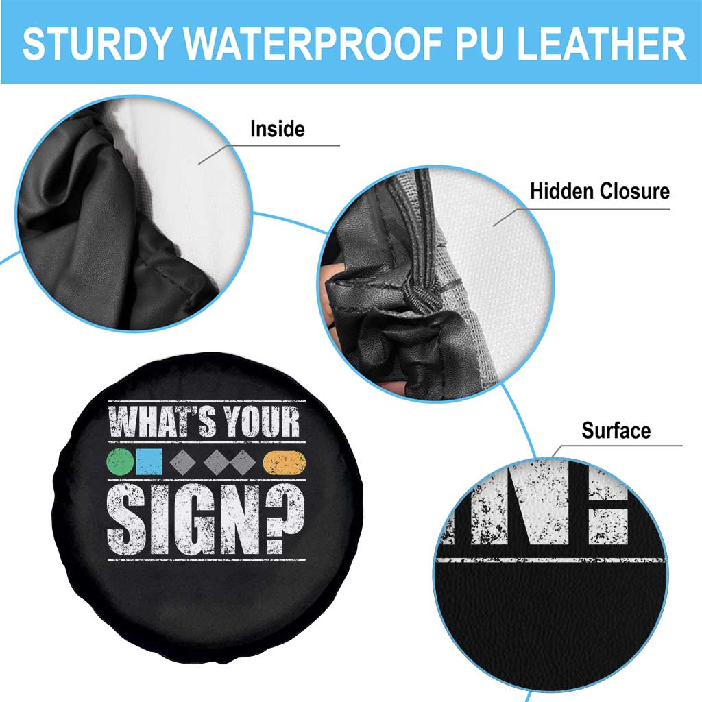 Funny Ski Snowboard Whats Your Sign Spare Tire Cover TS11 Print Your Wear