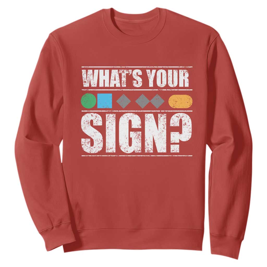 Funny Ski Snowboard Whats Your Sign Sweatshirt TS11 Red Print Your Wear