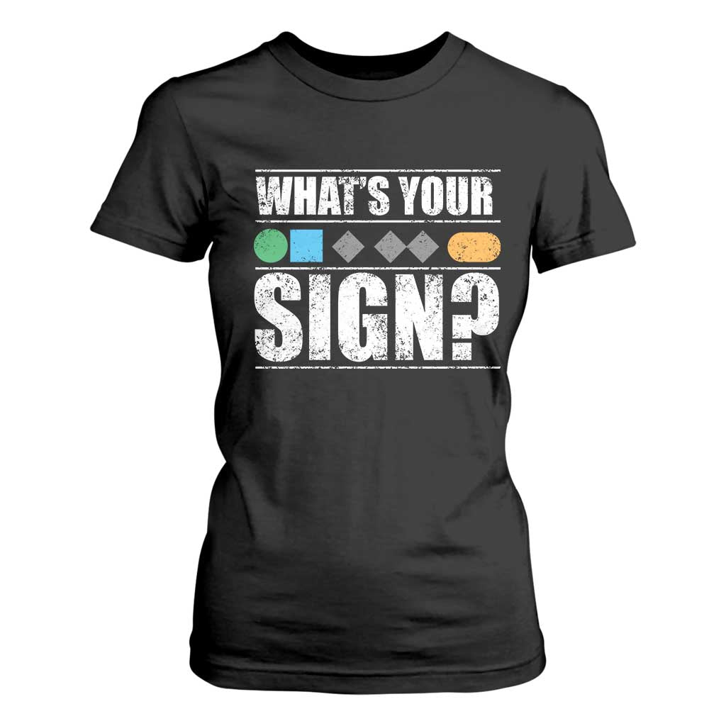 Funny Ski Snowboard Whats Your Sign T Shirt For Women TS11 Black Print Your Wear