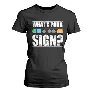 Funny Ski Snowboard Whats Your Sign T Shirt For Women TS11 Black Print Your Wear