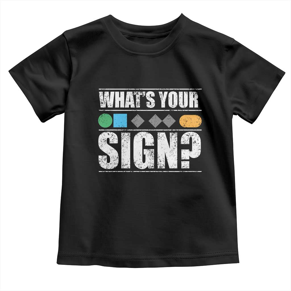 Funny Ski Snowboard Whats Your Sign Toddler T Shirt TS11 Black Print Your Wear