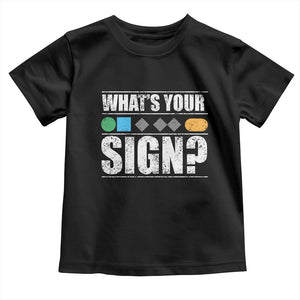 Funny Ski Snowboard Whats Your Sign Toddler T Shirt TS11 Black Print Your Wear