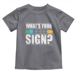 Funny Ski Snowboard Whats Your Sign Toddler T Shirt TS11 Charcoal Print Your Wear