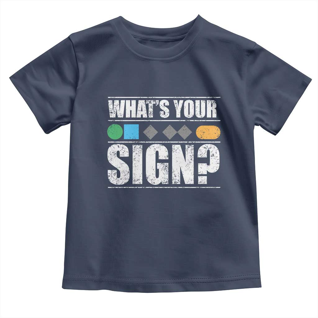 Funny Ski Snowboard Whats Your Sign Toddler T Shirt TS11 Navy Print Your Wear