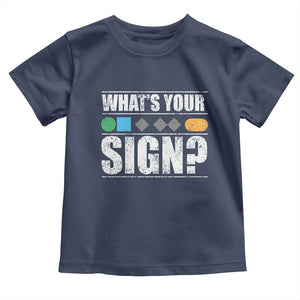Funny Ski Snowboard Whats Your Sign Toddler T Shirt TS11 Navy Print Your Wear