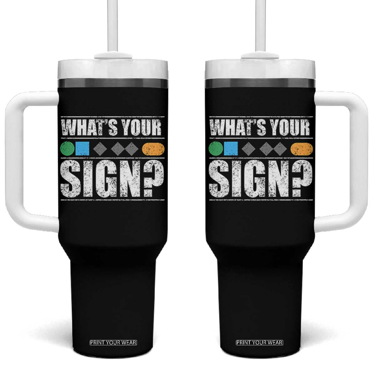 Funny Ski Snowboard Whats Your Sign Tumbler With Handle TS11 One Size: 40 oz Black Print Your Wear