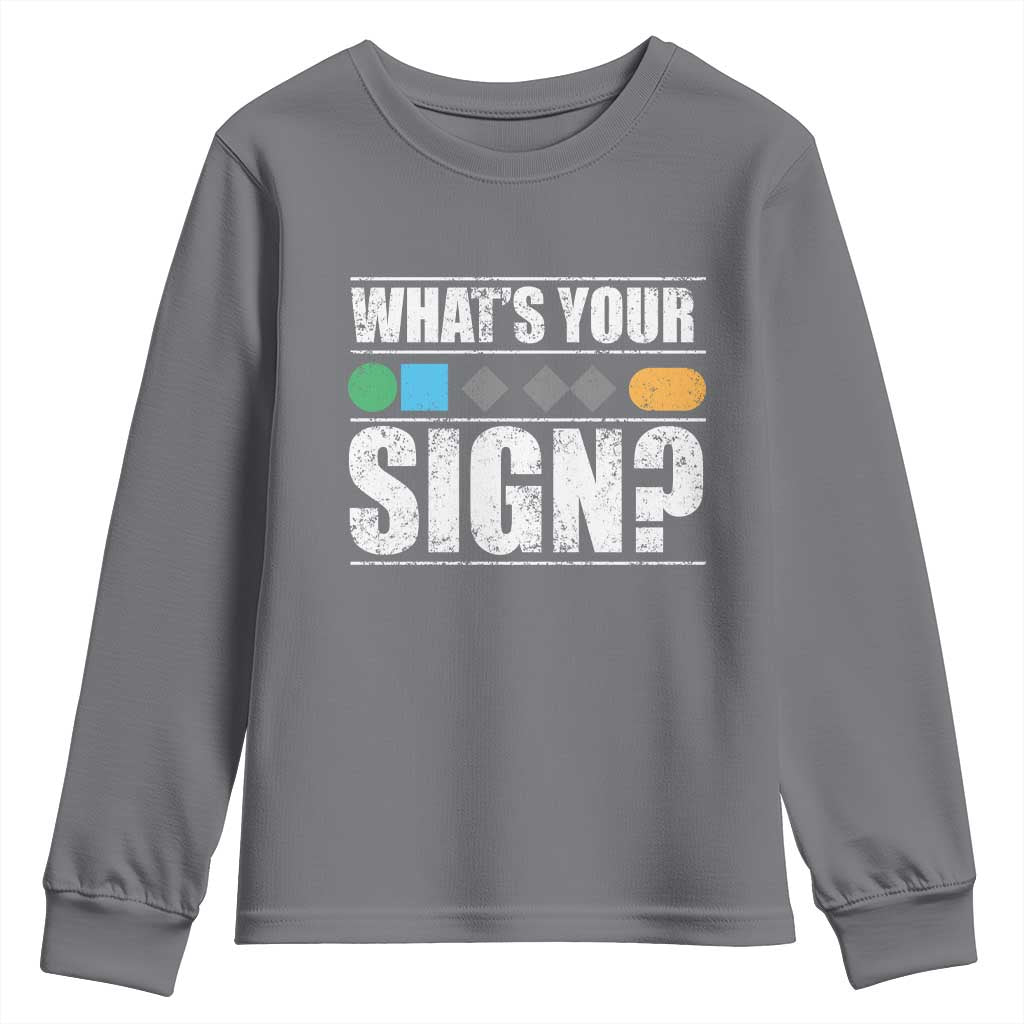 Funny Ski Snowboard Whats Your Sign Youth Sweatshirt TS11 Charcoal Print Your Wear