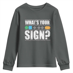 Funny Ski Snowboard Whats Your Sign Youth Sweatshirt TS11 Dark Heather Print Your Wear