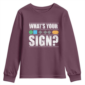 Funny Ski Snowboard Whats Your Sign Youth Sweatshirt TS11 Maroon Print Your Wear
