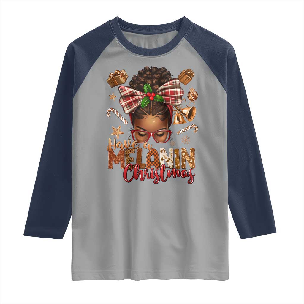 Have A Melanin Christmas African American Girl Xmas Raglan Shirt TS11 Sport Gray Navy Print Your Wear