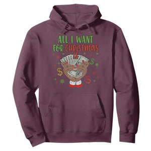 Funny All I Want For Christmas Is Money Hoodie Xmas Melanin Black African American Hands TS11 Maroon Print Your Wear