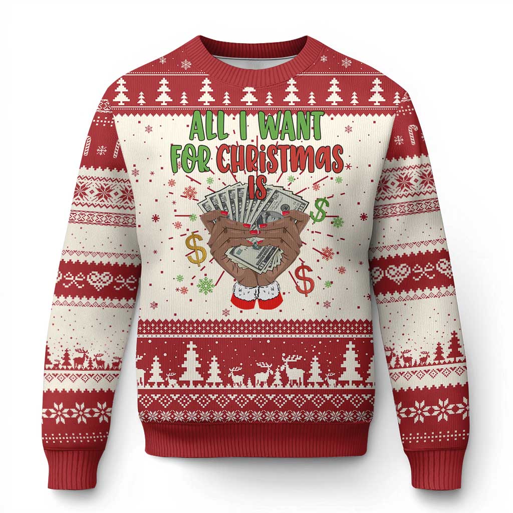 Funny All I Want For Xmas Is Money Ugly Christmas Sweater Xmas Melanin Black African American Hands TS11 Red Print Your Wear