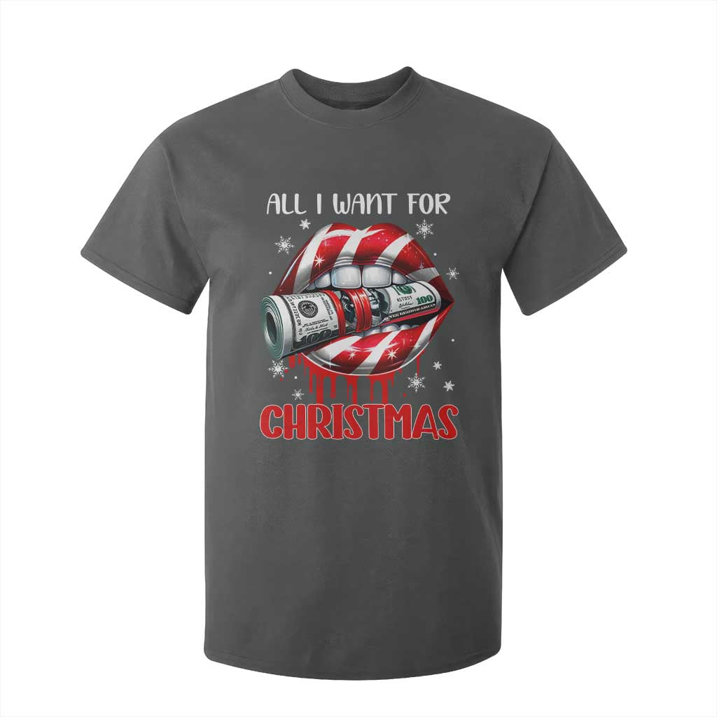 Funny All I Want For Christmas Is Money T Shirt For Kid Candy Cane Lips TS11 Dark Heather Print Your Wear