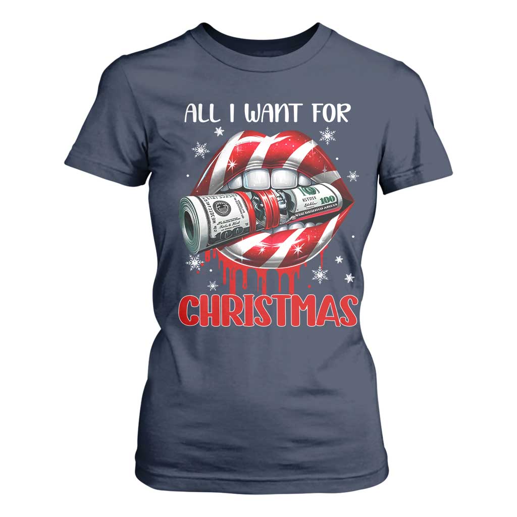 Funny All I Want For Christmas Is Money T Shirt For Women Candy Cane Lips TS11 Navy Print Your Wear