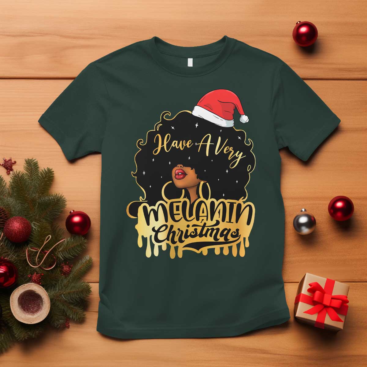 Have A Melanin Christmas African American Santa Girl Xmas T Shirt TS11 Dark Forest Green Print Your Wear
