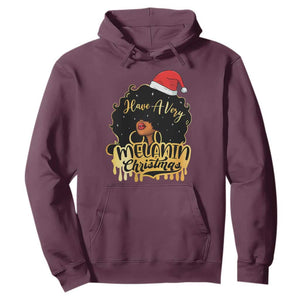 Have A Melanin Christmas African American Santa Girl Xmas Hoodie TS11 Maroon Print Your Wear